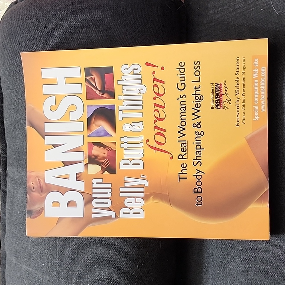 Banish Your Belly,‎ Butt, and Thighs Forever by the Editors of Prevention